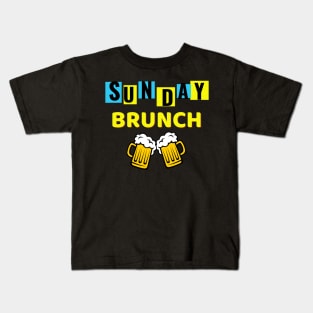 Sunday Brunch Drinking / Sunday Brunch Drinking Funny Kids T-Shirt